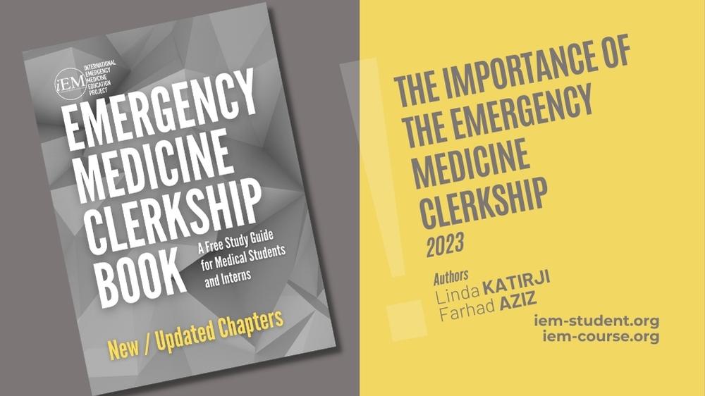 The Importance of the Emergency Medicine Clerkship (2023